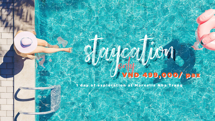 STAYCATION AT MARVELLA